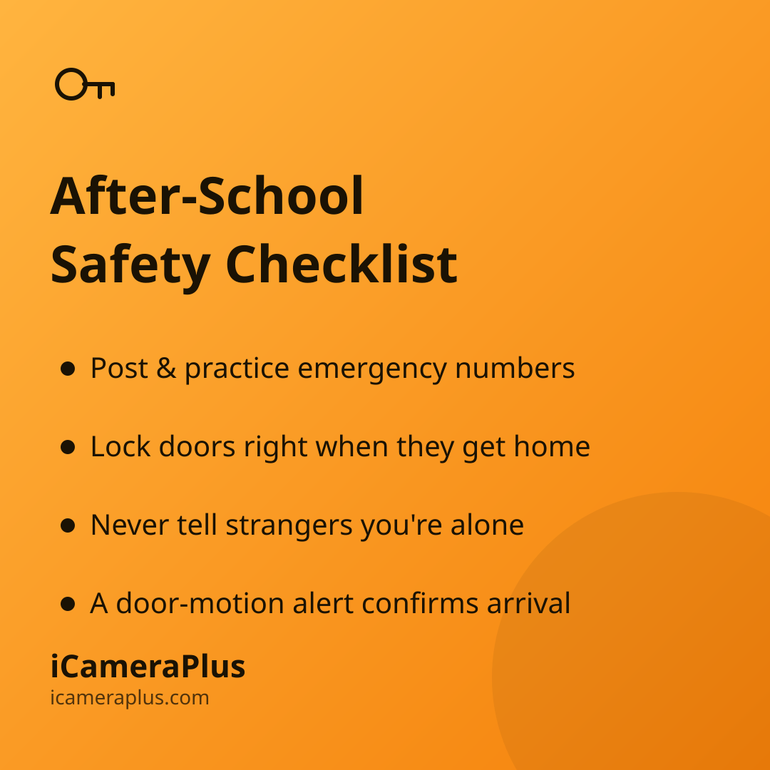 Orange gradient checklist card titled "After-School Safety Checklist" with four bulleted tips about emergency numbers, locking doors, never telling strangers you're alone, and a door-motion alert confirming arrival