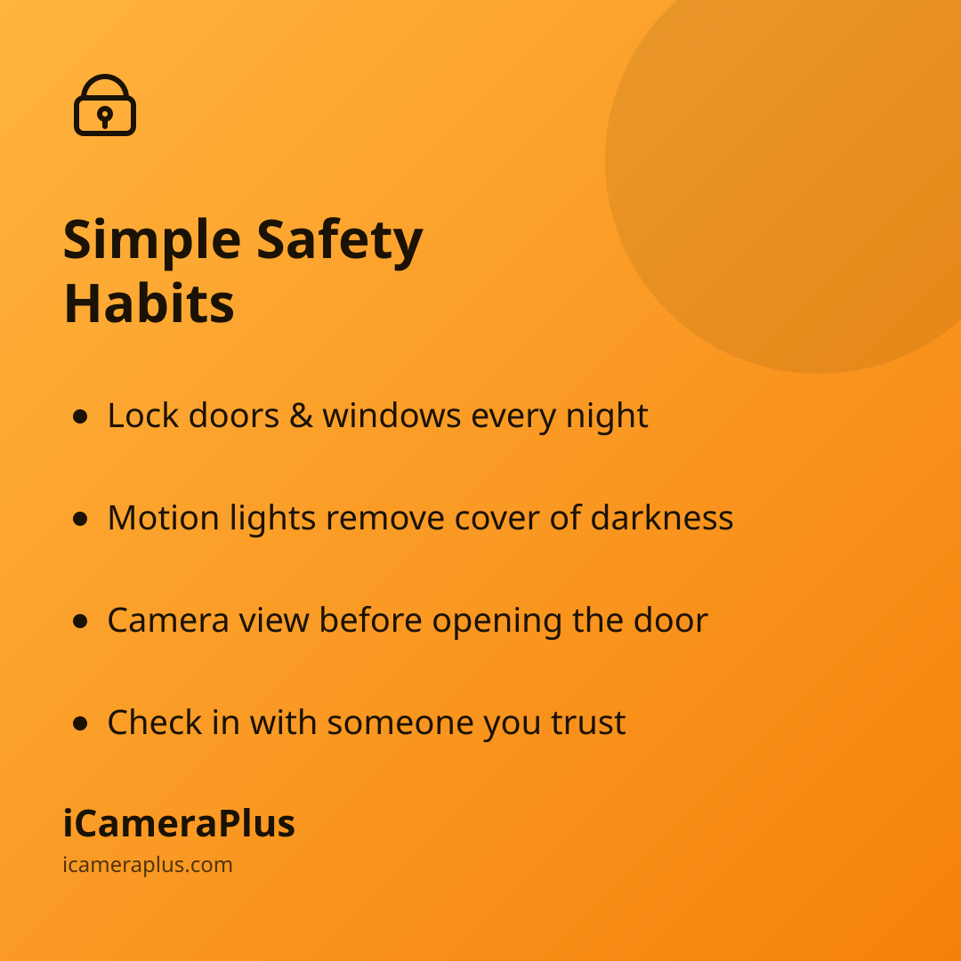 Orange gradient card titled "Simple Safety Habits" with four bulleted takeaways about locking up, motion lights, checking the camera before opening the door, and checking in with someone you trust